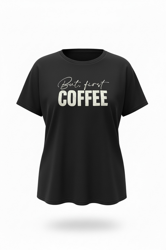 But First Coffee Graphic T-Shirt